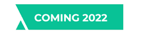 Coming 2022 banner